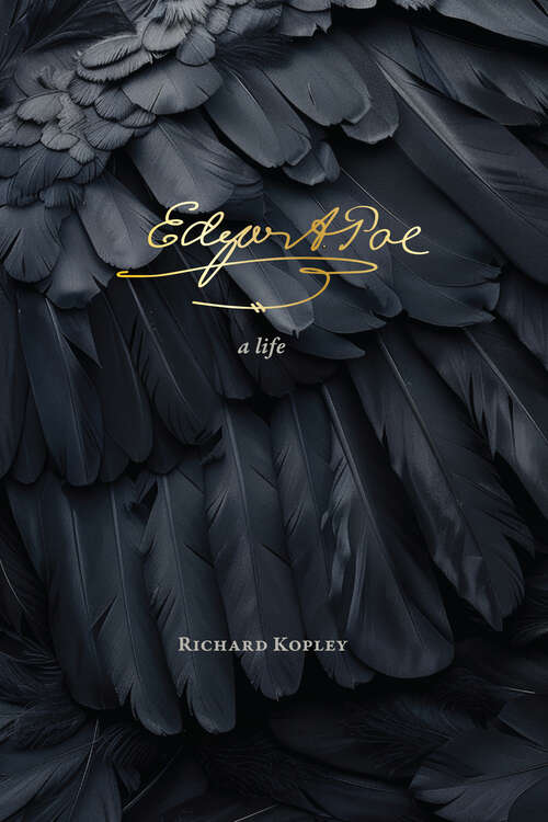 Book cover of Edgar Allan Poe: A Life