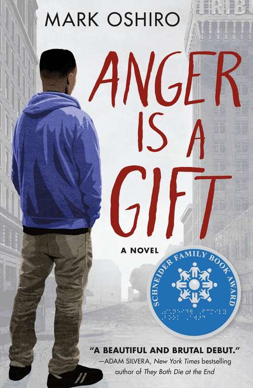 Book cover of Anger Is a Gift: A Novel