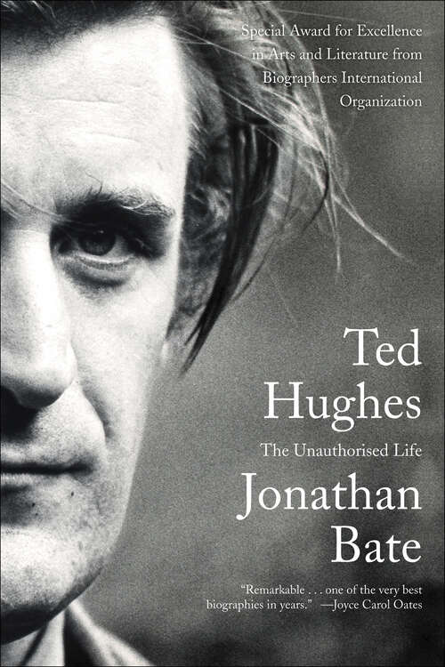 Book cover of Ted Hughes: The Unauthorised Life