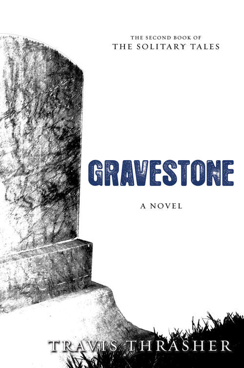 Book cover of Gravestone