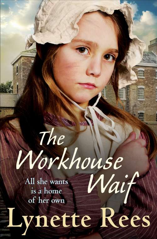 Book cover of The Workhouse Waif: A gritty saga tale of an orphan girl (The\winds Of Fortune Ser.)