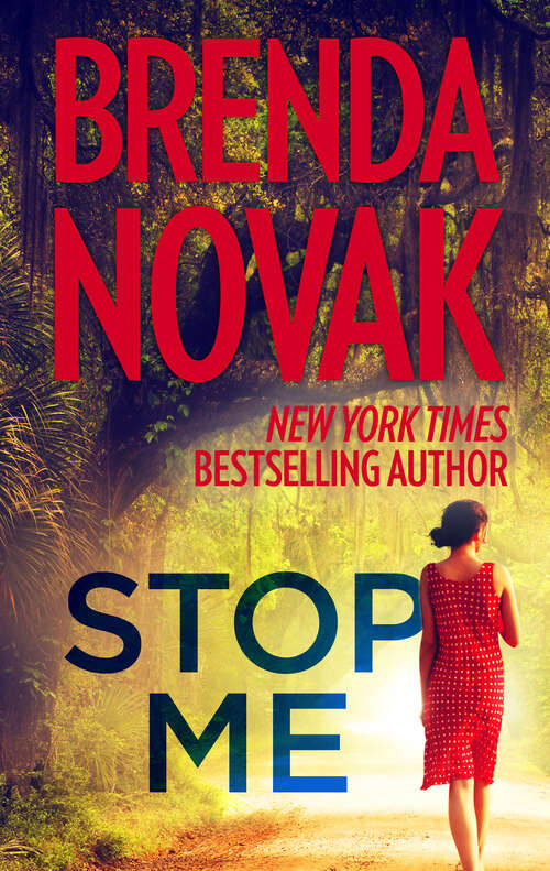 Book cover of Stop Me: Trust Me Stop Me Watch Me (The Last Stand #2)