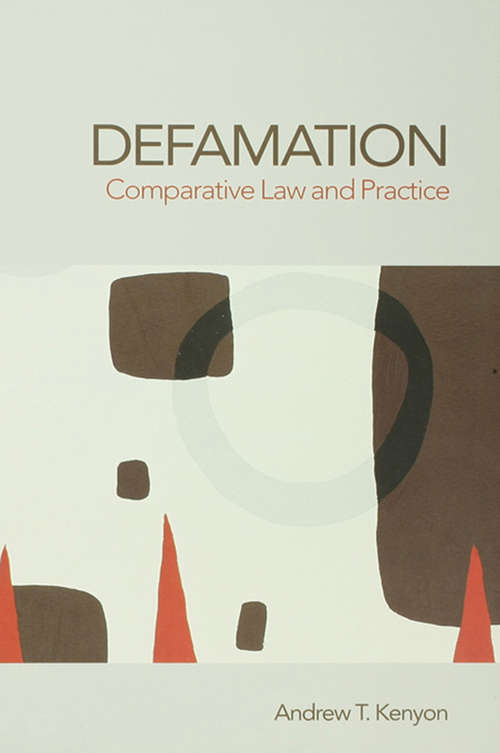 Defamation: Comparative Law and Practice