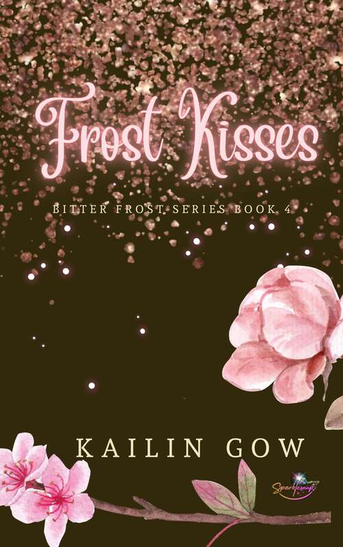 Book cover of Frost Kisses (Bitter Frost Series #4)