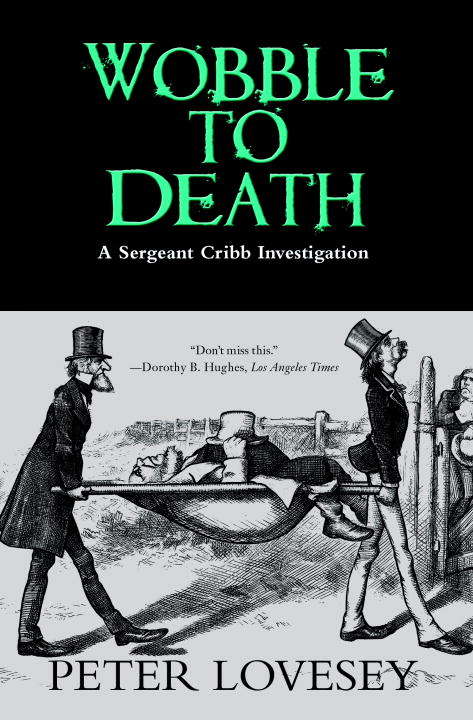 Book cover of Wobble to Death (Sergeant Cribb #1)