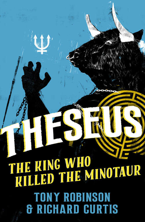 Book cover of Theseus: The King Who Killed the Minotaur (Digital Original) (Marvellous Myths)