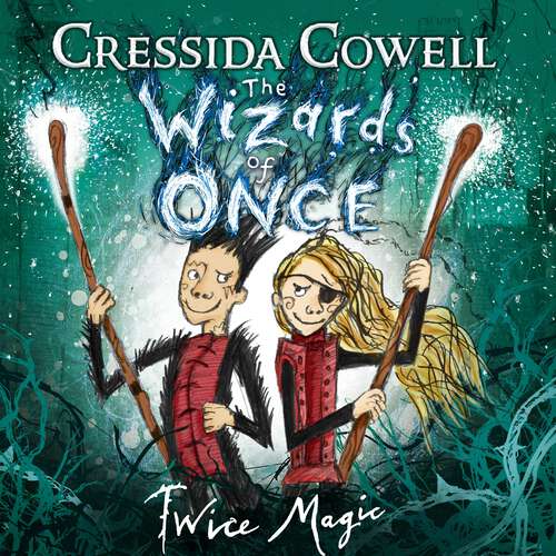 Book cover of The Wizards of Once: Book 2 (The Wizards of Once #2)