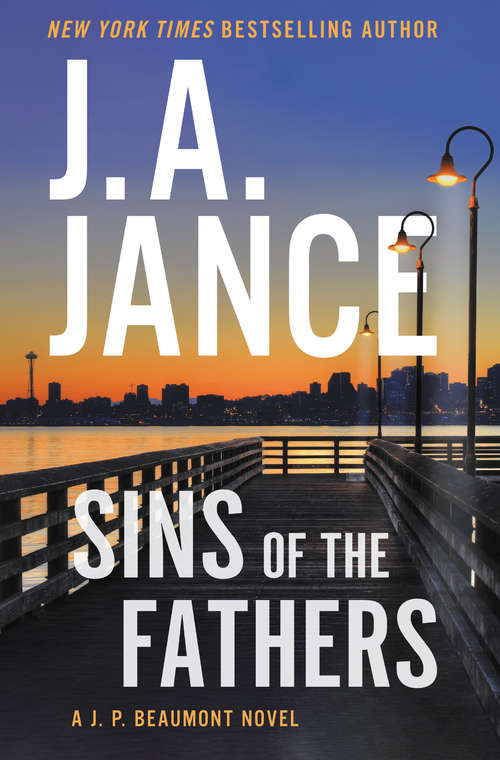 Book cover of Sins of the Fathers: A J.P. Beaumont Novel