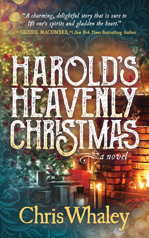 Harold's Heavenly Christmas: A Novel