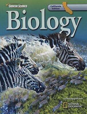 Glencoe Science: Biology (California Edition)