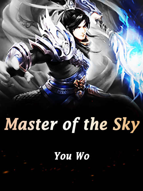 Book cover of Master of the Sky: Volume 2 (Volume 2 #2)