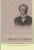 Lover of his People: A biography of Sol Plaatje