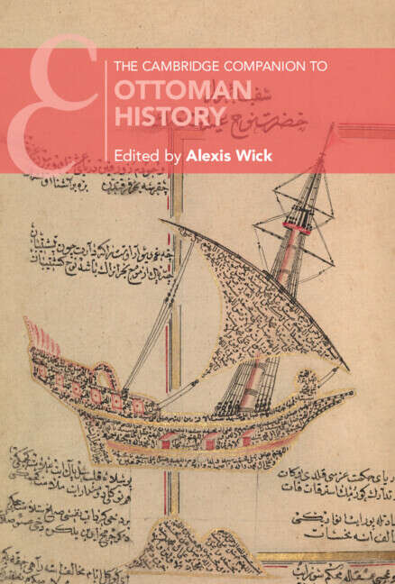Book cover of The Cambridge Companion to Ottoman History (Cambridge Companions to History)