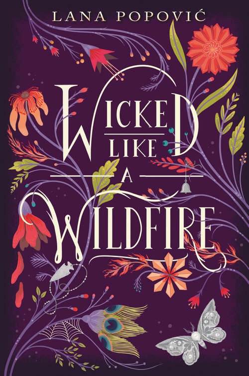Book cover of Wicked Like a Wildfire