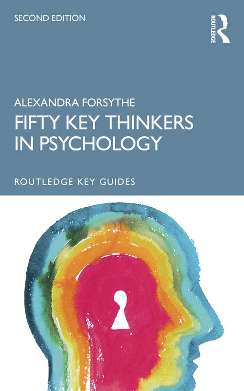 Book cover of Fifty Key Thinkers in Psychology (2) (Routledge Key Guides)
