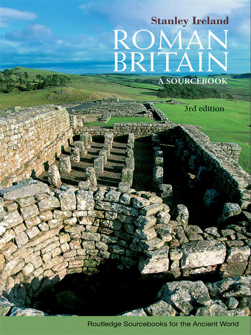 Book cover of Roman Britain: A Sourcebook (3) (Routledge Sourcebooks for the Ancient World)