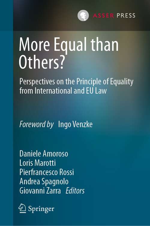 More Equal than Others?: Perspectives on the Principle of Equality from International and EU Law