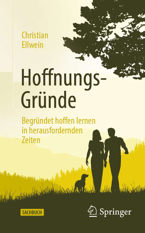 Book cover of Hoffnungs-Gründe: Begründet hoffen lernen in herausfordernden Zeiten