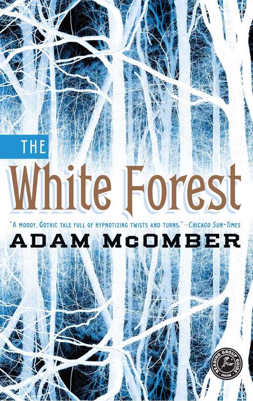 Book cover of The White Forest: A Novel