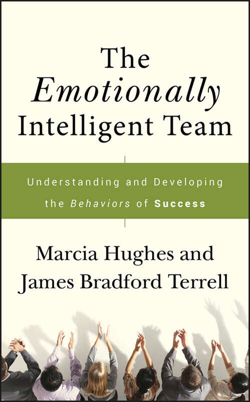 Book cover of The Emotionally Intelligent Team: Understanding and Developing the Behaviors of Success