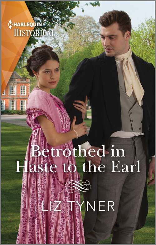 Book cover of Betrothed in Haste to the Earl