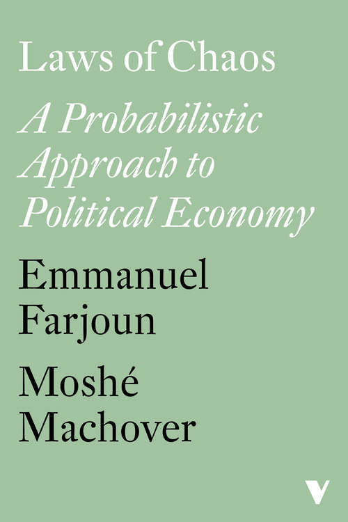 Book cover of Laws of Chaos: A Probabilistic Approach To Political Economy