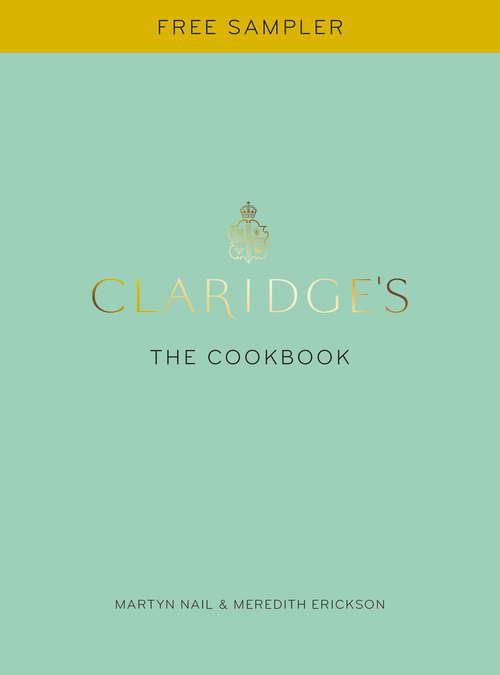 Claridge's: The Cookbook