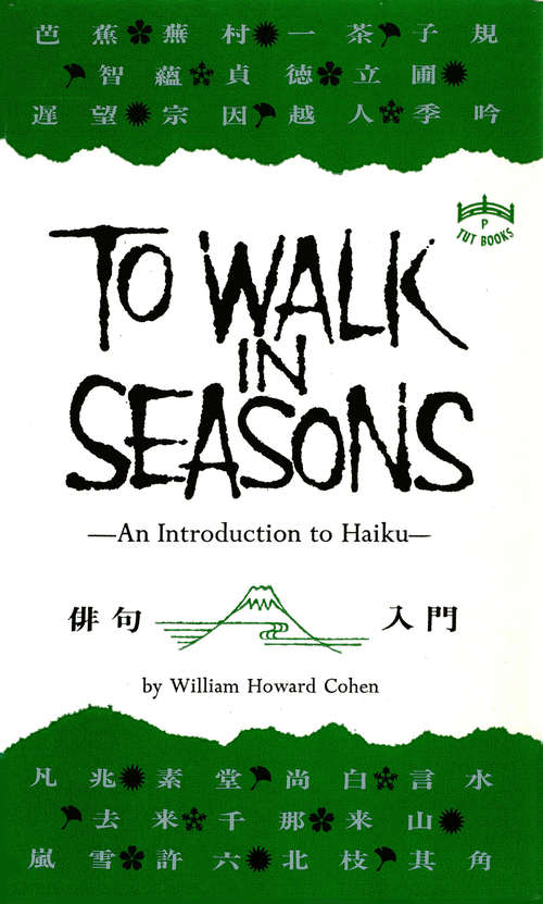 To Walk in Seasons: An Introduction to Haiku