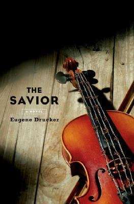 Book cover of The Savior: A Novel