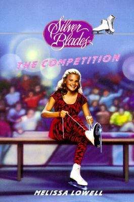 Book cover of The Competition (Silver Blades, #3)