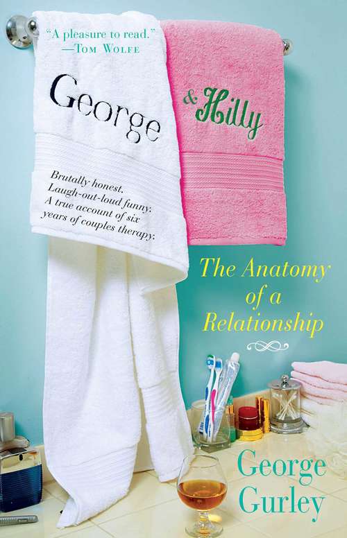Book cover of George & Hilly: The Anatomy of a Relationship