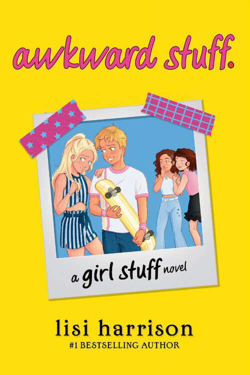 Book cover of awkward stuff. (girl stuff #3)