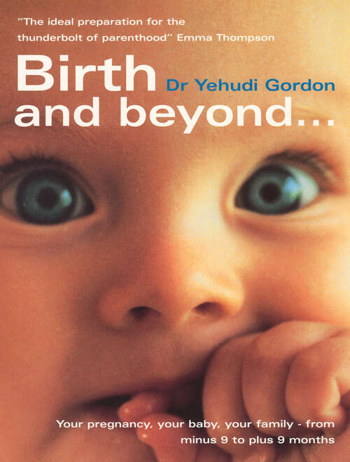 Book cover of Birth And Beyond