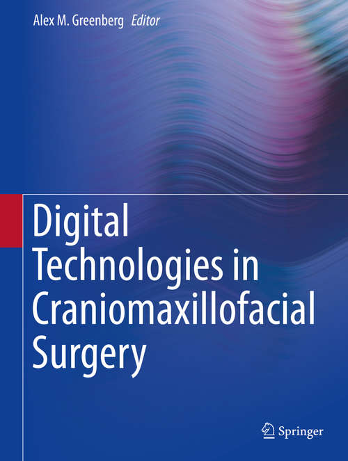 Book cover of Digital Technologies in Craniomaxillofacial Surgery