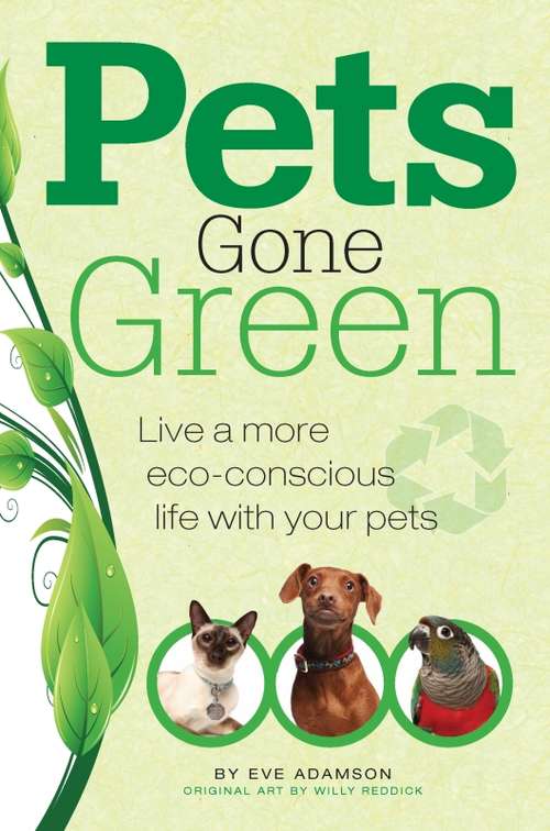 Book cover of Pets Gone Green