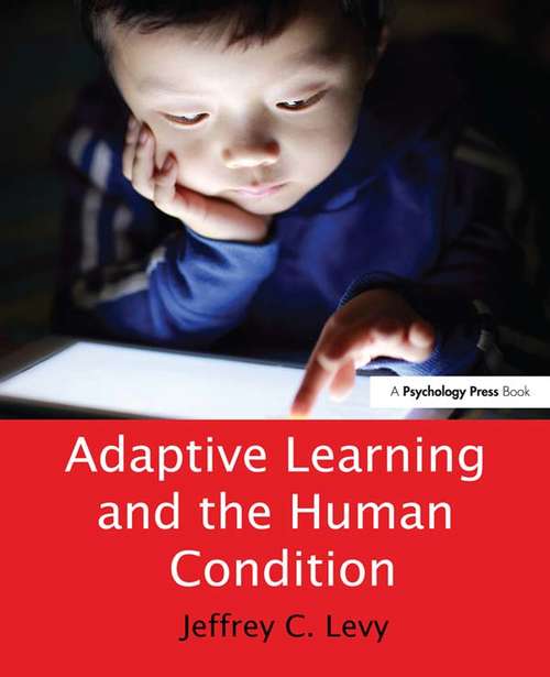 Book cover of Adaptive Learning and the Human Condition