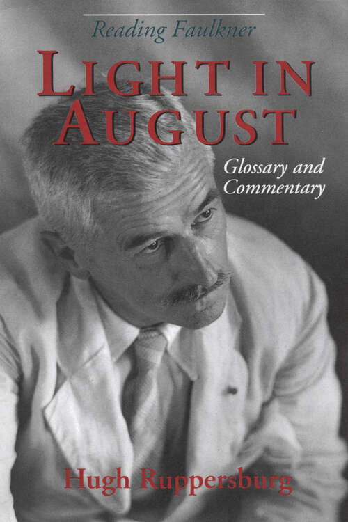 Book cover of Reading Faulkner: Light in August (EPUB Single) (Reading Faulkner Series)