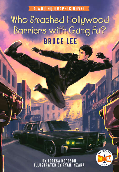 Book cover of Who Smashed Hollywood Barriers with Gung Fu?: A Who HQ Graphic Novel (Who HQ Graphic Novels)