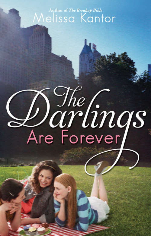 The Darlings Are Forever (The\darlings Ser.)