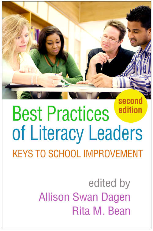 Best Practices of Literacy Leaders, Second Edition: Keys to School Improvement