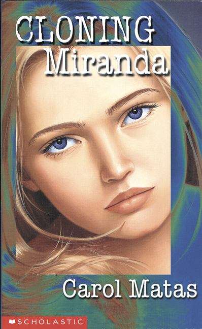 Book cover of Cloning Miranda (Cloning Miranda #1)