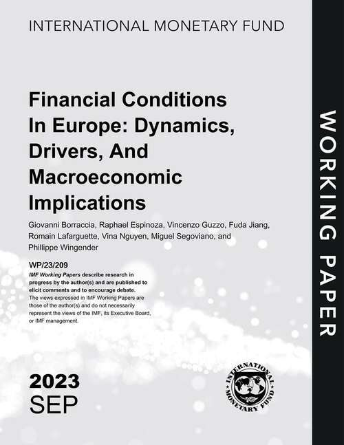 Book cover of Financial Conditions in Europe: Dynamics, Drivers, and Macroeconomic Implications