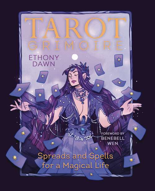 Book cover of Tarot Grimoire: Spreads and Spells for a Magical Life
