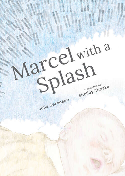 Book cover of Marcel with a Splash