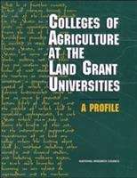 Book cover of Colleges of Agriculture at the Land Grant Universities: A Profile