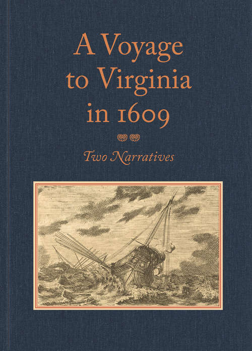 A Voyage to Virginia in 1609