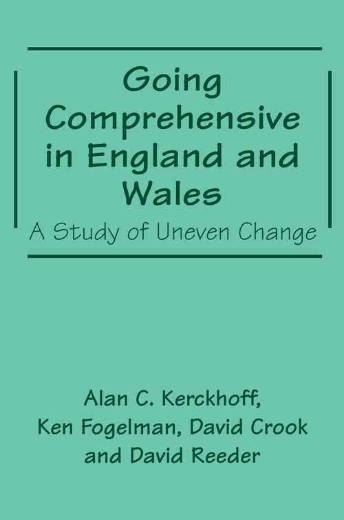 Going Comprehensive in England and Wales