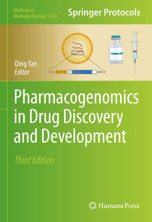 Book cover of Pharmacogenomics in Drug Discovery and Development (3rd ed. 2022) (Methods in Molecular Biology #2547)