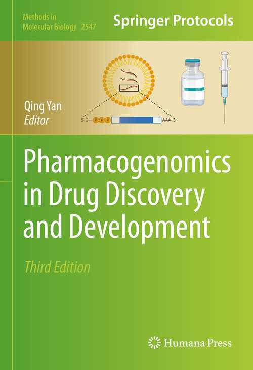 Book cover of Pharmacogenomics in Drug Discovery and Development (3rd ed. 2022) (Methods in Molecular Biology #2547)