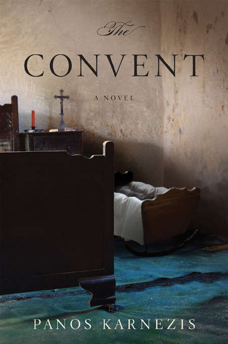 Book cover of The Convent: A Novel